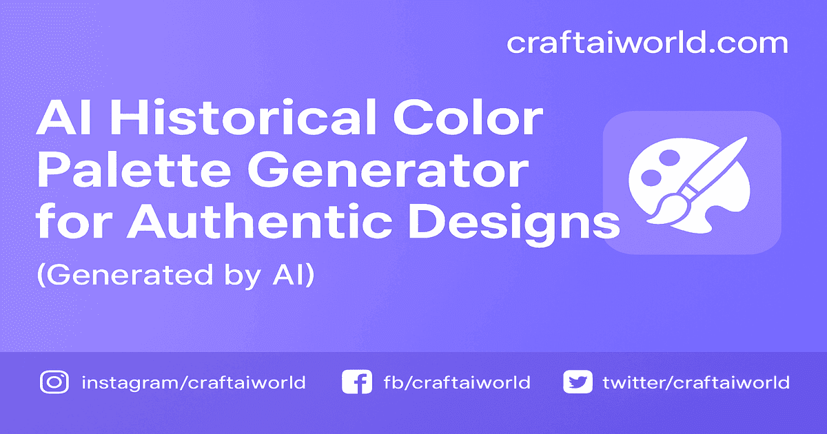 AI Color Palette Generator for Historically Accurate Designs